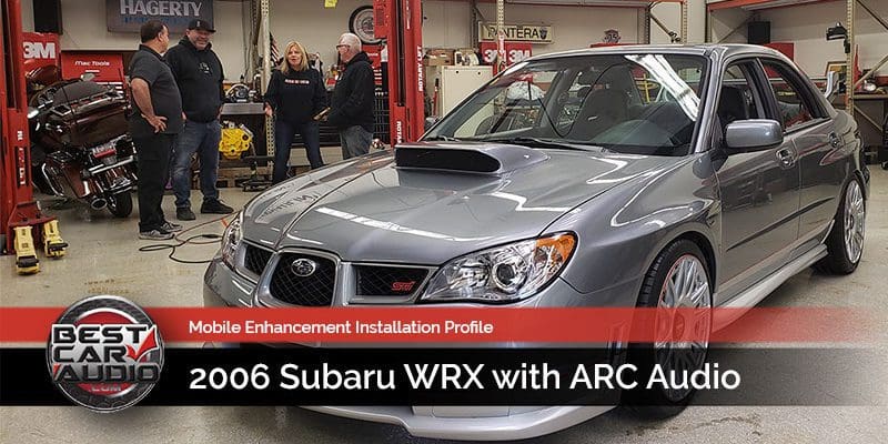 Mobile Enhancement Industry Profile: 2006 Subaru WRX