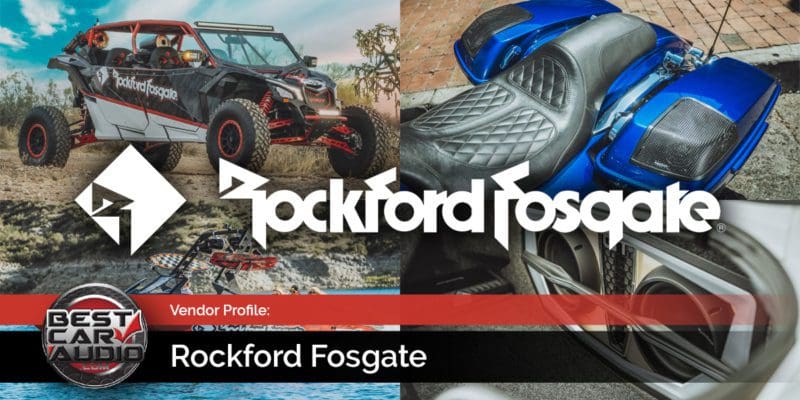 Mobile Enhancement Vendor Profile: Rockford Fosgate