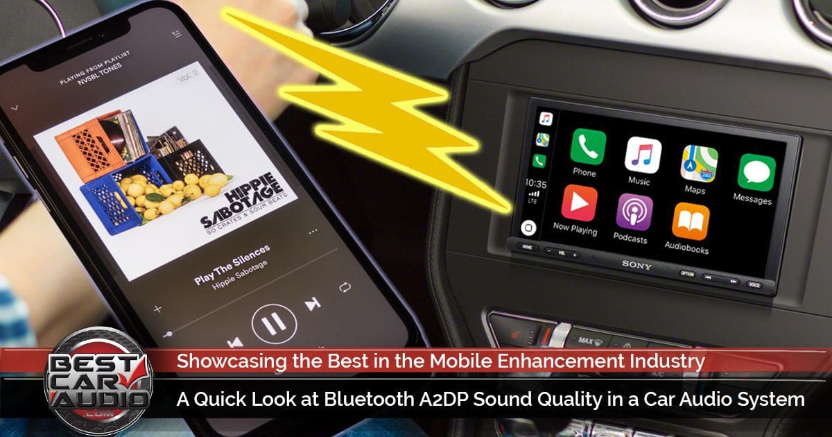 Sympathiek lade Bestudeer A Quick Look at Bluetooth A2DP Sound Quality in a Car Audio System