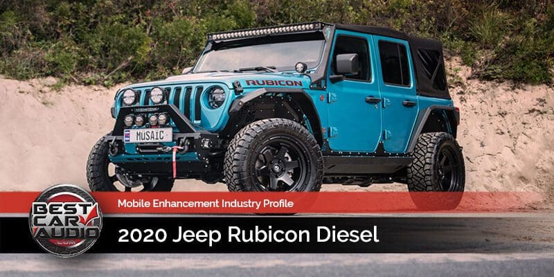 Mobile Enhancement Industry Profile: 2020 Jeep Rubicon Diesel