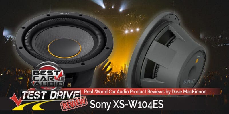 Test Drive Review: Sony Mobile ES XS-W104ES Subwoofer