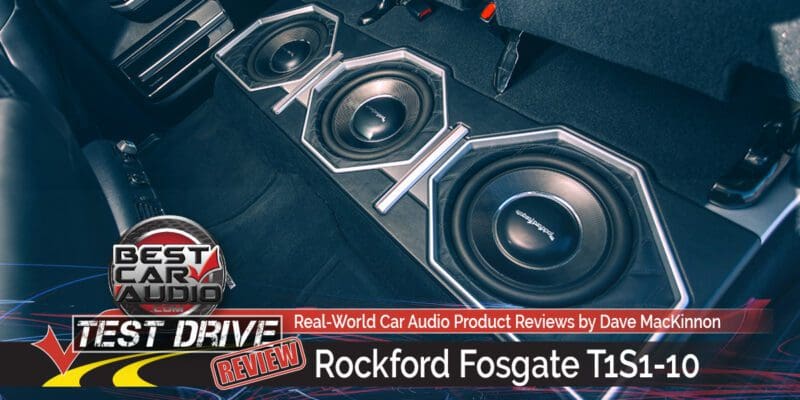 Test Drive Review: Rockford Fosgate T1S1-10 Slim Car Audio Subwoofer