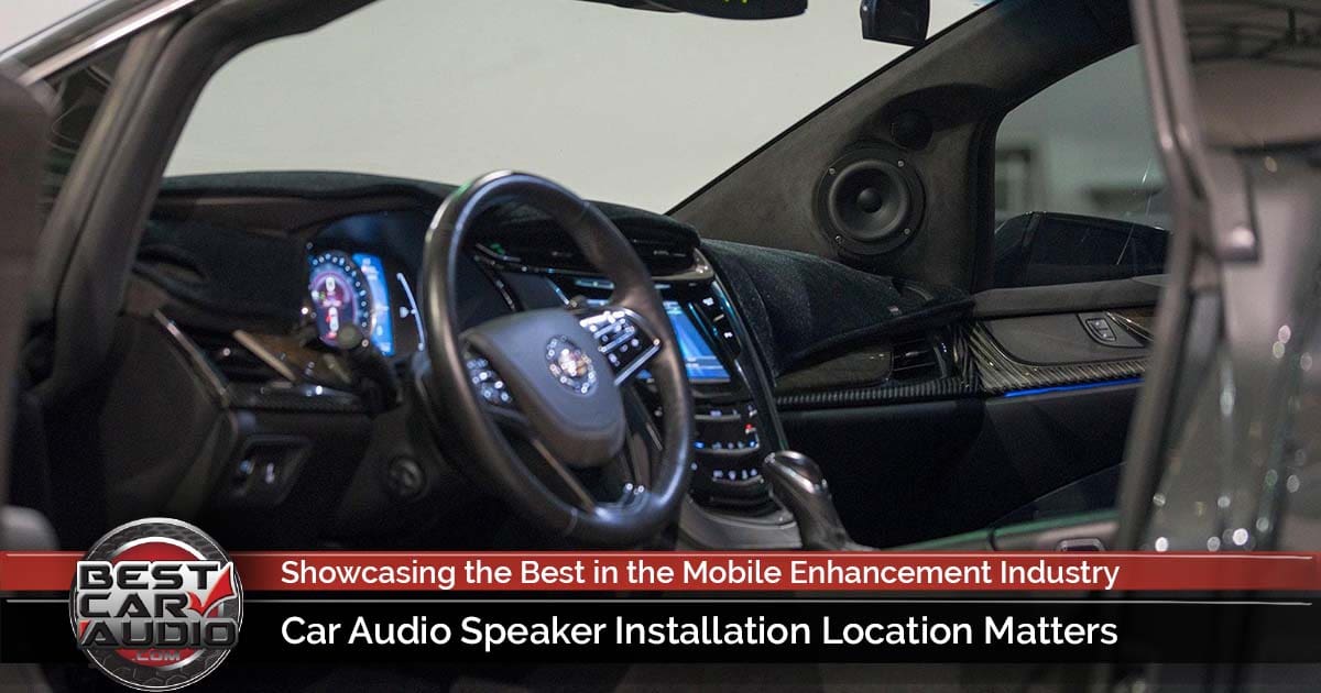 Car Audio Speaker Installation Location Matters