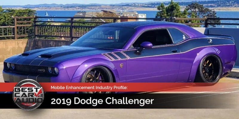 Mobile Enhancement Industry Profile: 2019 Dodge Challenger