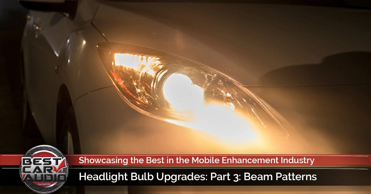 Headlight Bulb Upgrades Part 3 Beam Patterns