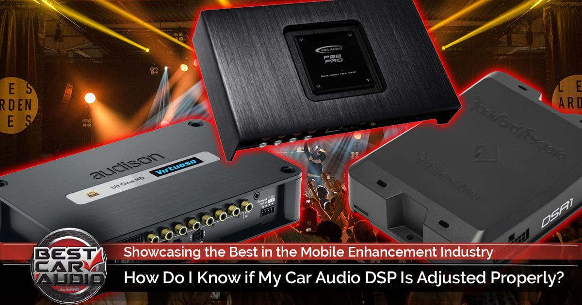 How do you know whether you have non-DSP or DSP audio system & what's the  difference?