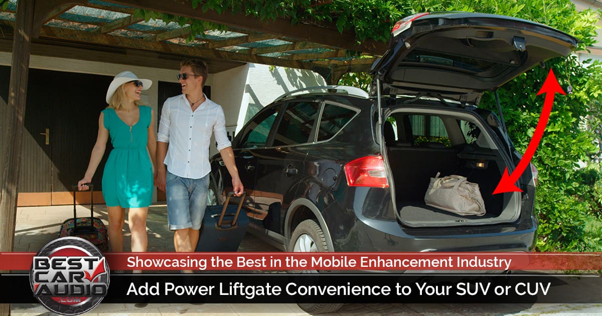 Add Power Liftgate Convenience to Your SUV or CUV