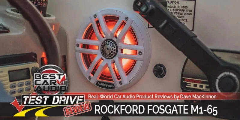 Test Drive Review: Rockford Fosgate M1-65